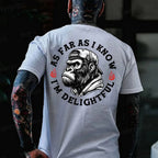 As Far As I Know I'm Delightful T-shirt